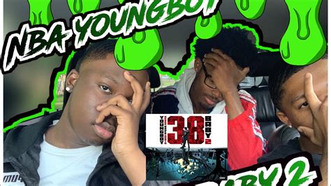 Nba🏀youngboy 38 Baby👶🏾2 Reaction Part 1 Youtube