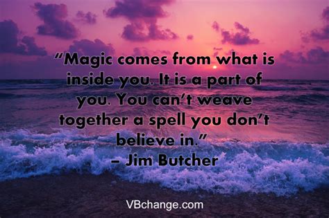 50 Best Magic Quotes Vision Belief Change