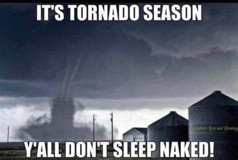 Funny Quotes About Tornadoes Shortquotescc