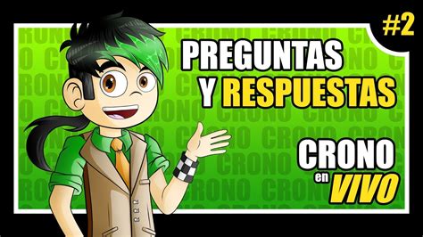 Crono En Vivo Preguntas Y Respuestas 2 Crono Youtube