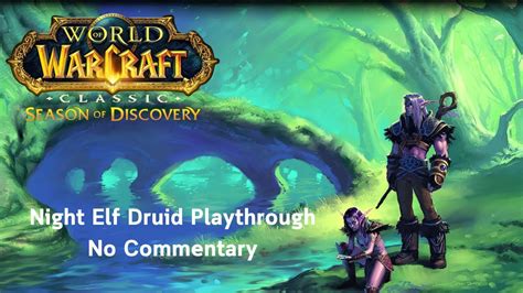 World Of Warcraft Classic Season Of Discovery Night Elf Druid