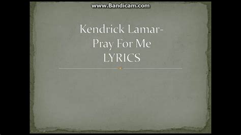 The Weeknd And Kendrick Lamar Pray For Me Lyrics Youtube