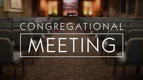 Congregational Meeting His Place Community Church