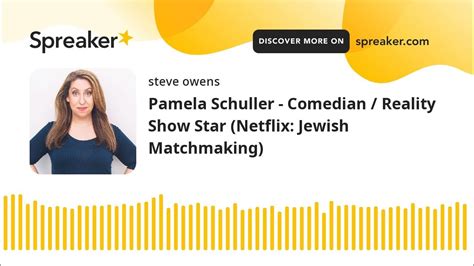 Pamela Schuller Comedian Reality Show Star Netflix Jewish