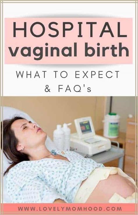 What To Expect During A Hospital Vaginal Birth Full Walkthrough Faqs