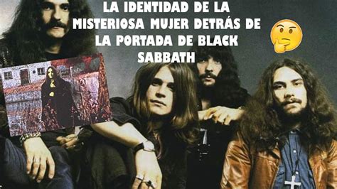 La Mujer Detrás De La Portada Del Album Black Sabbath Youtube