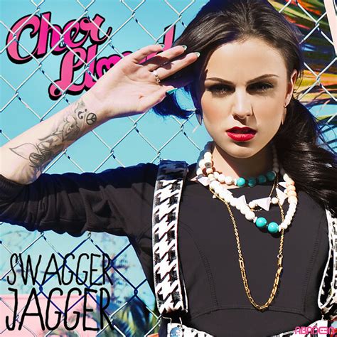 Cher Lloyd Swagger Jagger Since I Love The Design Of The Flickr