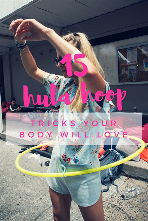 15 Hoop Moves Your Body Will Love A Free Online Workshop Learn