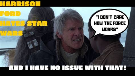 Harrison Ford Hates Star Wars Han Solo The Rise Of Skywalker Youtube