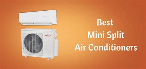 The Best Ductless Mini Split Ac Systems Complete 2019 Buyers Guide