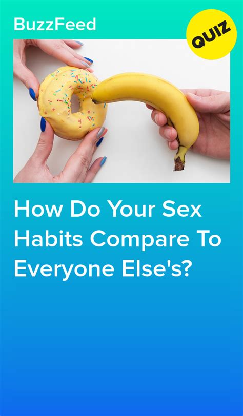 How Do Your Sex Habits Compare To Everyone Else S