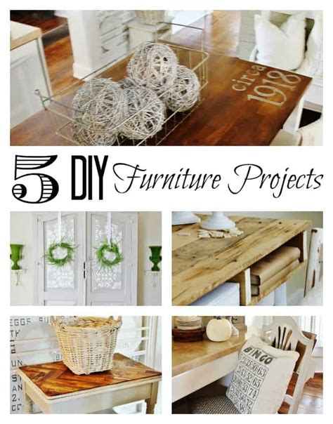 5 Diy Furniture Projects Thistlewood Farm