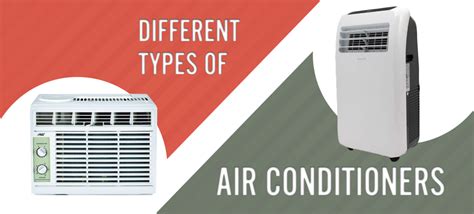 6 Different Types Of Air Conditioners Hvac For Home