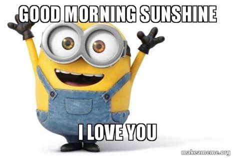 20 Awesome Good Morning Minion Quotes That You Will Love Funny Saturday