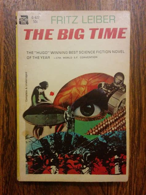 Jeff Tranters Blog Hugo Winner Book Review The Big Time By Fritz Leiber