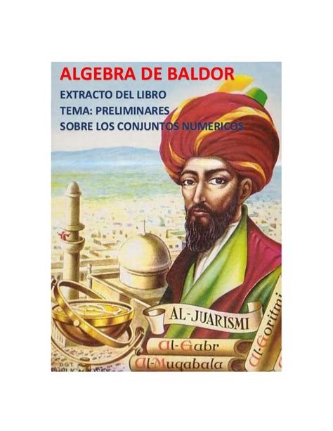 El libro contiene unos preliminares, 39 capítulos, más un apéndice. Algebra De Baldor 3/a Edicion 2017 Libro | Libro Gratis