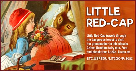 little red cap little red riding hood grimm s fairy tales grimm brothers lit2go etc