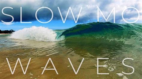 12 Slow Motion Ocean Waves Relaxing Screensaver Download Screensaversbiz