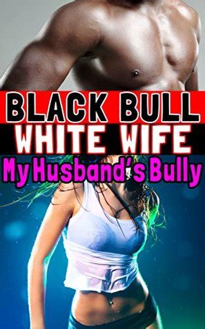 Stephen Byrons Review Of Black Bull White Wife My Husband S Bully