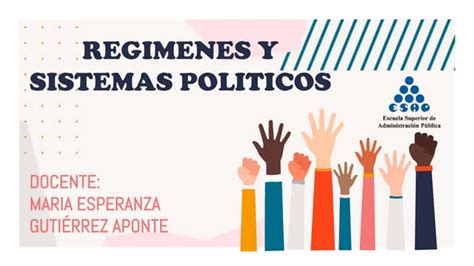 Regimen Y Sistemas Politicos 2 1pptx