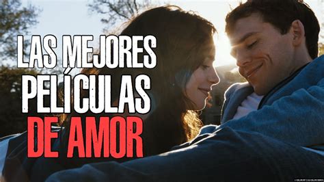 Las 5 Mejores Peliculas De Amor En Netflix Youtube Vrogue