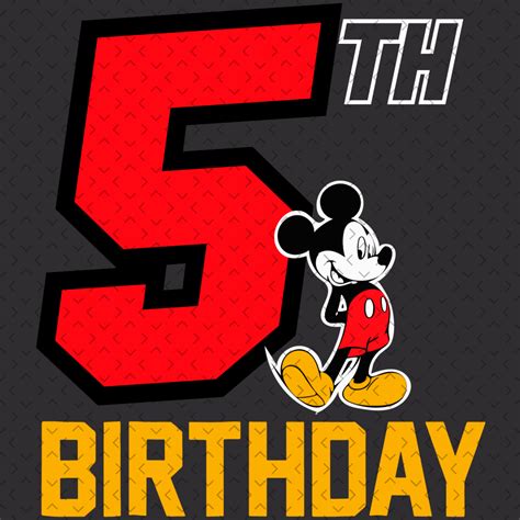 Mickey 5th Birthday Svg Birthday Svg 5th Birthday Svg 5 Y Inspire