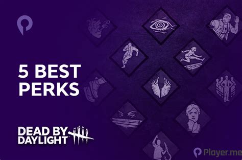 5 Best Dead By Daylight Perks For Ultimate Survival Victory Playerme