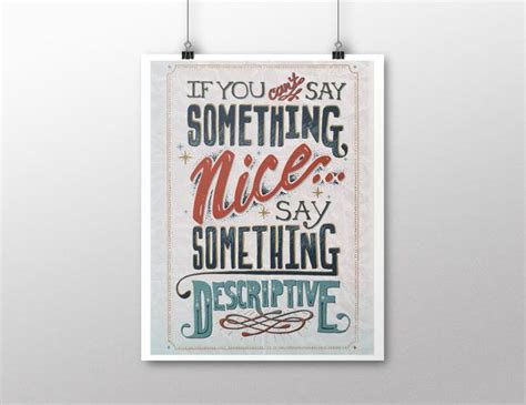 Say Something Nice Hand Lettered Print Etsy Say Something Nice