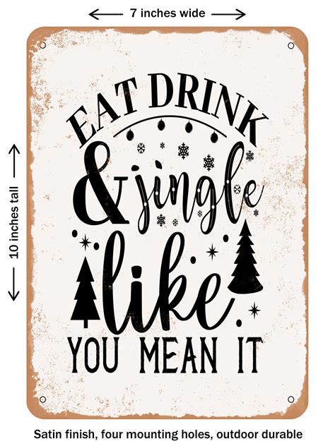 Decorative Metal Sign Eat Drink And Jingle Like You Mean It Vintage