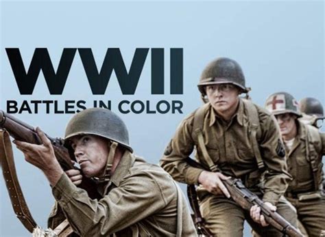 Wwii Battles In Colour Tv Show Air Dates And Track Episodes Next Episode