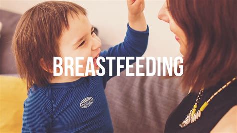 Breastfeeding Toddlers Youtube