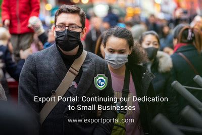 Never having happened or existed in the past: Export Portal Supporting Small Businesses in Unprecedented ...