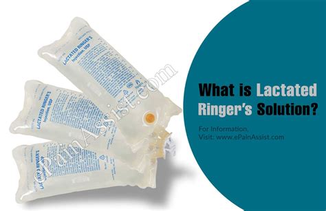 What Is Lactated Ringers Solution And What Can It Treat