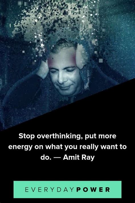 65 Overthinking Quotes On Regaining Control Of Your Thoughts 2021