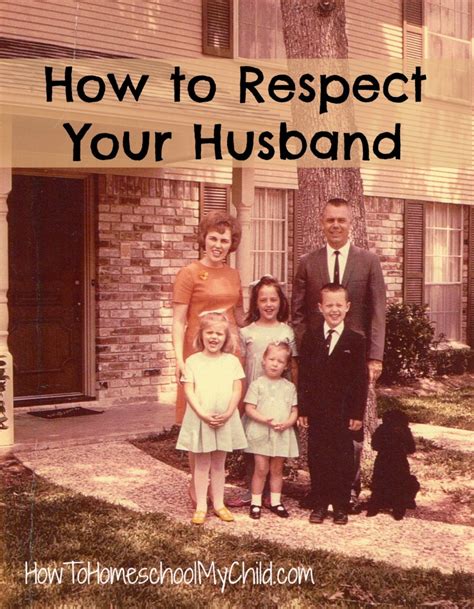 How To Respect Your Husband And How Do You Look When Hubby Gets Home