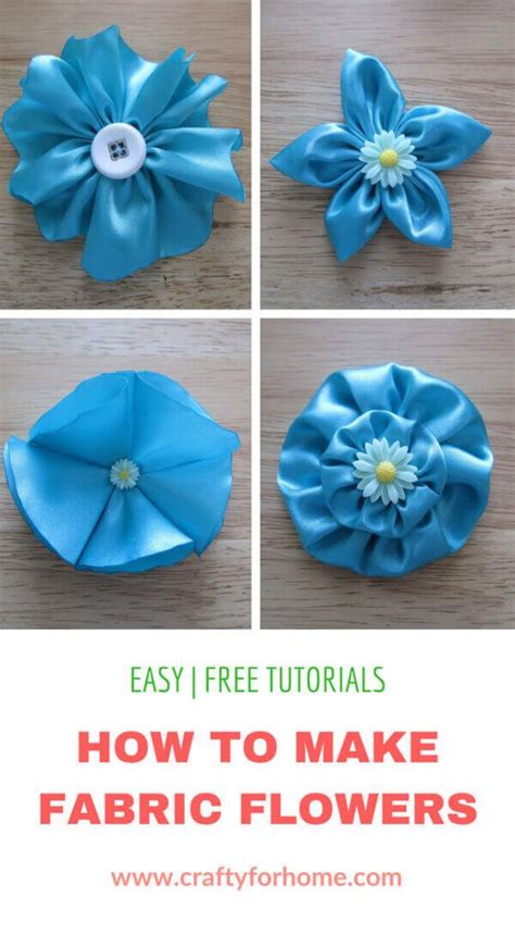 4 Easy Ways To Make Fabric Flowers Making Fabric Flowers Fabric