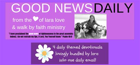 Sign Up For Good News Daily Lara Loves Good News Daily Devotional