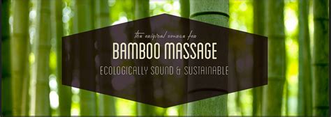 Bamboo Fusion Massage Bamboo Massage Florida United States