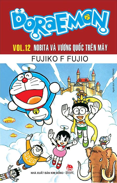 Doraemon Truyện Dài Tập 12 Nobita Và Vương Quốc Trên Mây Nhà Xuất Bản Kim Đồng