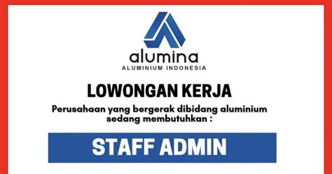 lowongan kerja medan februari 2022 di pt aluminium indonesia alumina lowongan kerja medan