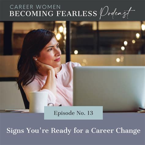 Signs Youre Ready For A Career Change Melissa Lawrence Podcast