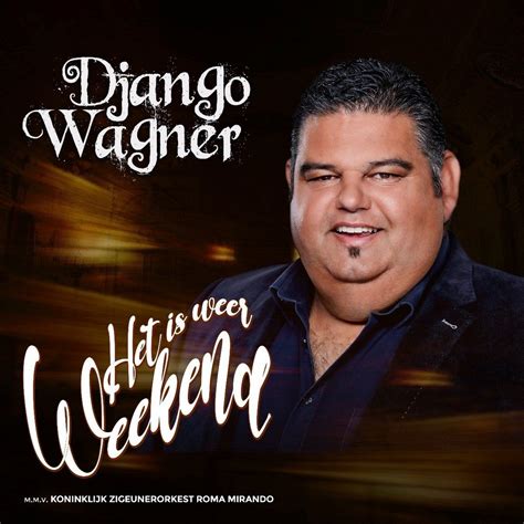 Django helps eliminate repetitive tasks making the deve. Django Wagner op single - Het is weer weekend - Belg.be
