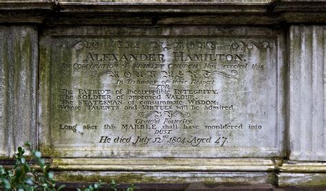You could never back down. Alexander Hamilton Grave and Tombstone at Trinity Church C ...