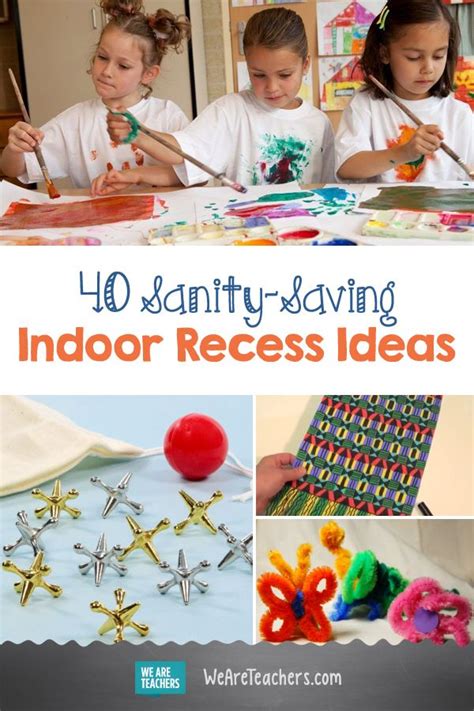 30 fun indoor recess games for kids. 40 Sanity-Saving Indoor Recess Ideas | Indoor recess ...