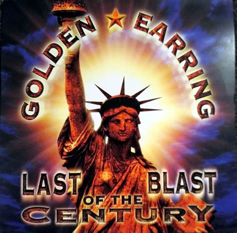 Пластинка Last Blast Of The Century Golden Earring Купить Last Blast