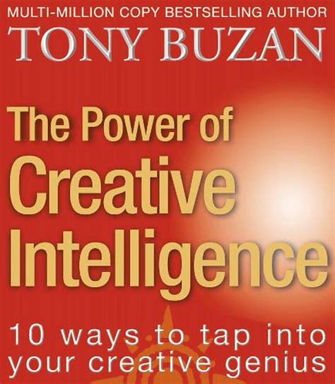 The Power Of Creative Intelligence By Tony Buzan Paperback