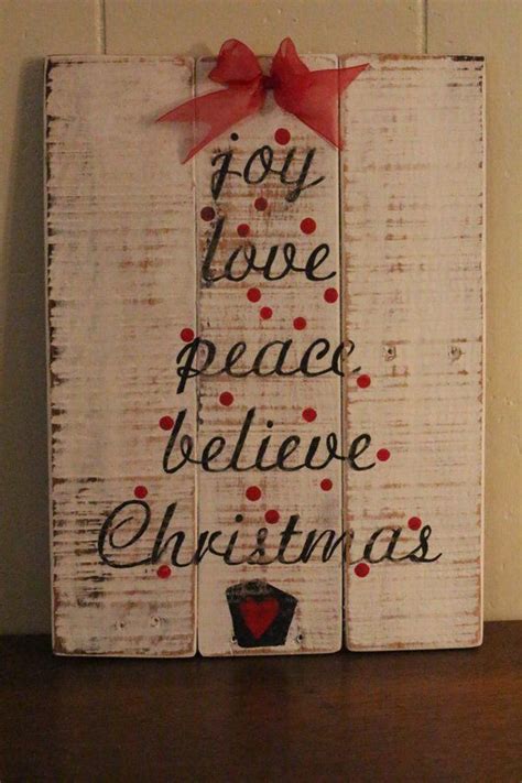 Joy Love Peace Believe Christmas Pallet Sign Recycled Wood Wall