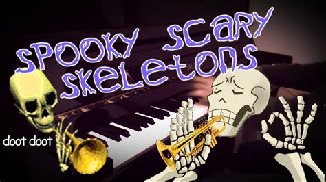 Spooky Scary Skeletons Piano Cover Sheet Music Youtube
