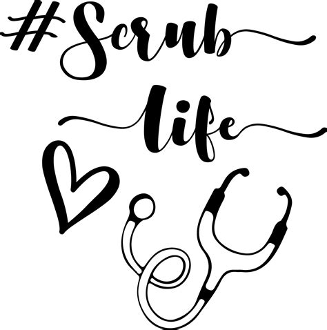 Scrub Life Svg Free Scrub Life Svg Download Svg Art