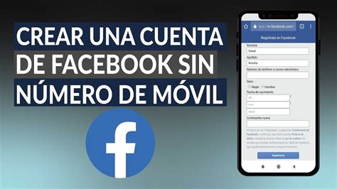 Cómo Crear Una Cuenta De Facebook Sin Número De Móvil Cuenta De